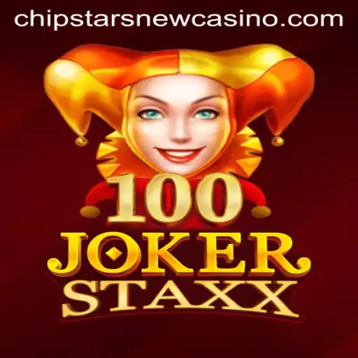 Discover the Thrilling World of 100JokerStaxx at Chipstars Casino