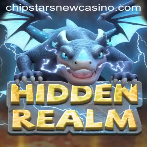 Discover the Thrills of HiddenRealm at Chipstars Casino