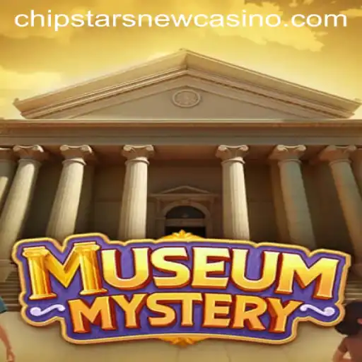 A Deep Dive into the Exciting World of MuseumMystery at Chipstars Casino
