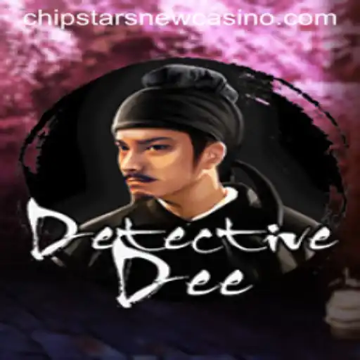 Unveiling DetectiveDee at Chipstars Casino: A Thrilling Adventure Awaits