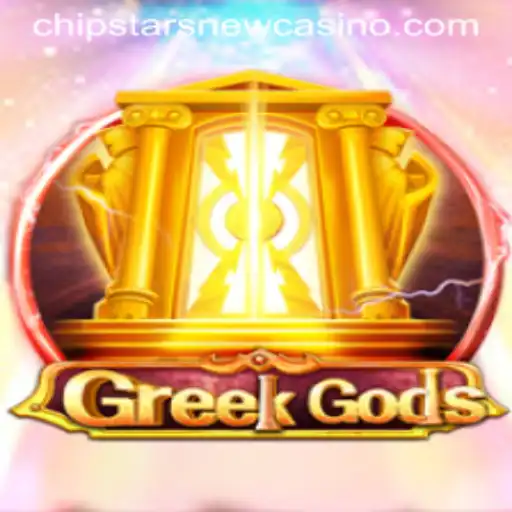 Discover the Thrills of GreekGods at Chipstars Casino