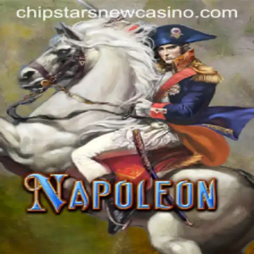 Exploring Napoleon at Chipstars Casino: A Timeless Card Game