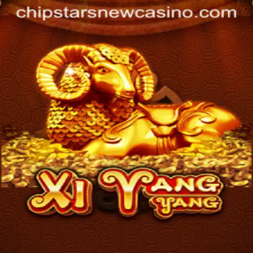 Discovering the Thrill of XiYangYang at Chipstars Casino